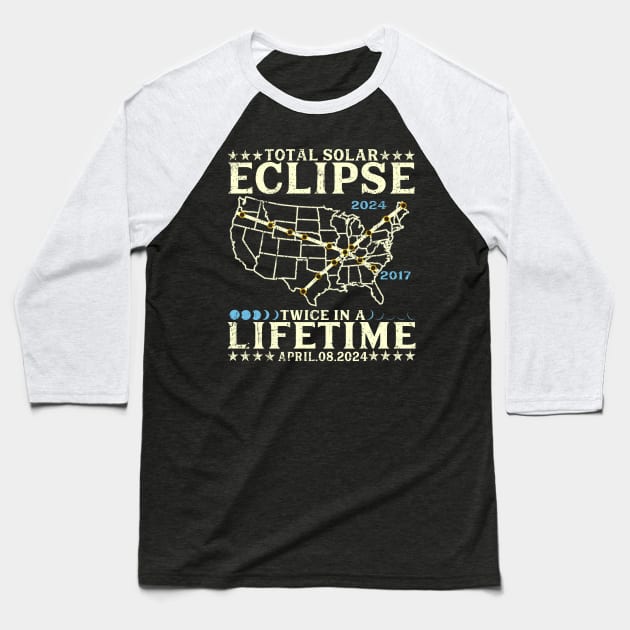 Twice In A Lifetime Solar Eclipse Shirt 2024 Total Eclipse Baseball T-Shirt by aminaqabli